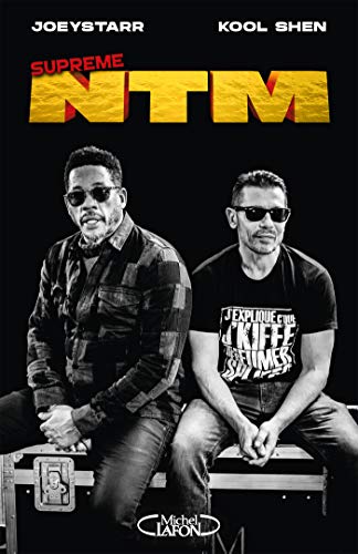 suprême ntm kool shen joeystarr